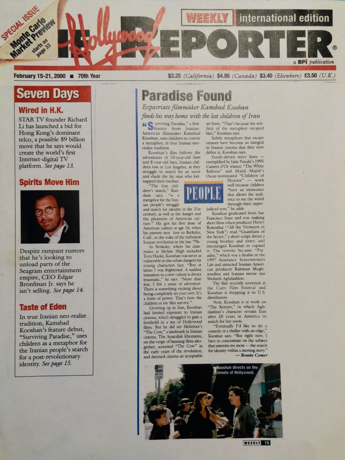 The Hollywood Reporter, February 2000 — Paradise Found: Expatriate filmmaker Kamshad Kooshan finds his way home